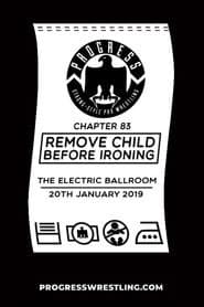 PROGRESS Chapter 83: Remove Child Before Ironing