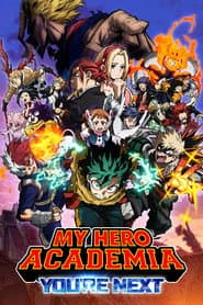 My Hero Academia: You're Next