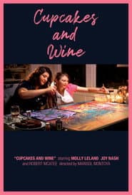 Cupcakes and Wine