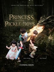 Princess and the Pickle Boys