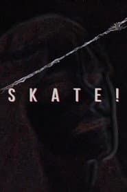 Skate!