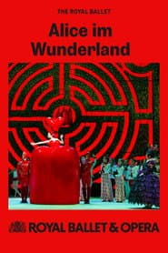 Royal Ballet & Opera 2024/25: Alice's Adventures in Wonderland