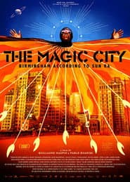The Magic City: Birmingham according to Sun Ra