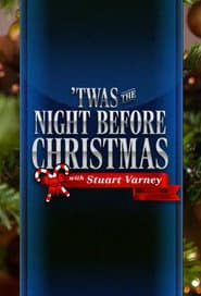 Twas The Night Before Christmas with Stuart Varney