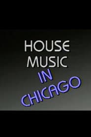 House Music in Chicago