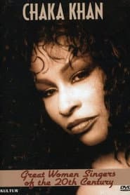 Great Women Singers of the 20th Century: Chaka Khan