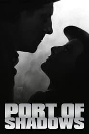 Port of Shadows