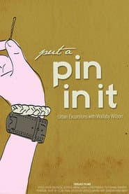 Put a Pin in It