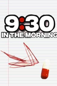 9:30 In The Morning