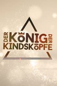 Der König der Kindsköpfe