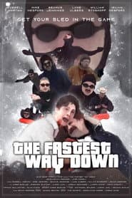 The Fastest Way Down