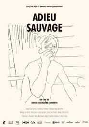 Adieu sauvage