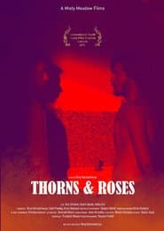 Thorns & Roses