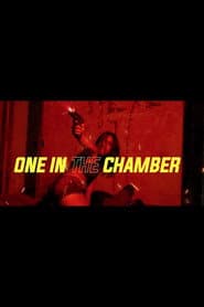 One in the Chamber