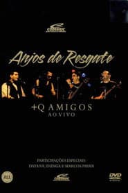 Anjos de Resgate Mais Que Amigos