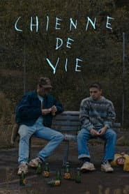 Chienne de vie