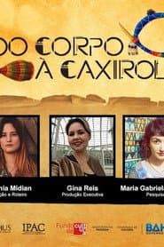 Do Corpo à Caxirola