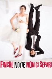 Finché notte non ci separi