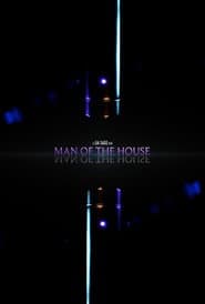 Man of the House