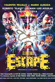 The Last Escape