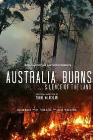 Australia Burns... Silence Of The Land