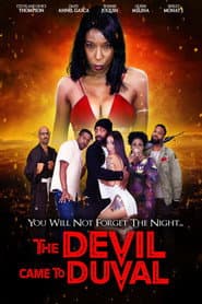 The Devil Came to Duval