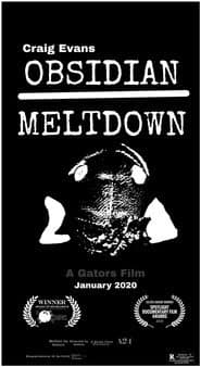 Obsidian Meltdown