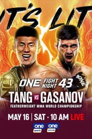 ONE Fight Night 43: Tang vs. Gasanov