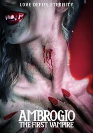 Ambrogio: The First Vampire
