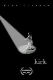 A Film by Kirk