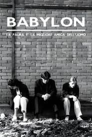 Lies to Live By: Babylon