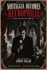 Nostalgia Becomes Necrophilia