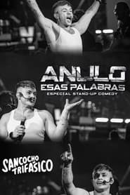 Anulo Esas Palabras