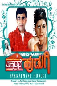 Pakkadmane Hudugi