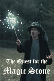 The Quest for the Magic Stone