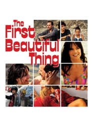 The First Beautiful Thing