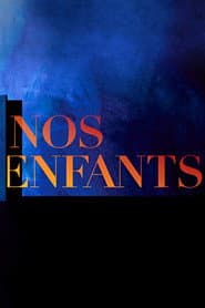 Nos Enfants