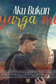 Aku Bukan Syurgamu