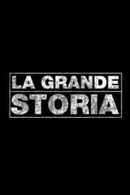 La grande storia