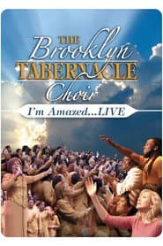 The Brooklyn Tabernacle Choir: I'm Amazed Live