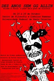 Ten Years Without GG Allin