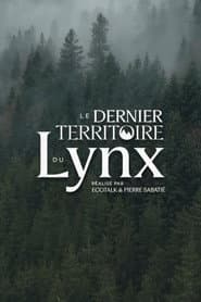 Le Dernier Territoire du Lynx