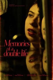 Memories of a Double Life