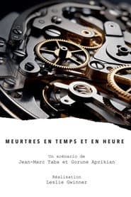 Meurtres en Temps et en Heure