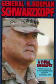 General H. Norman Schwarzkopf: Command Performance