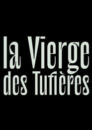 La Vierge des Tufières