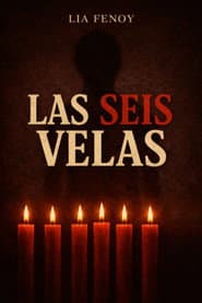 Las Seis Velas