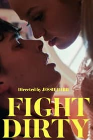 Fight Dirty