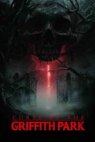 Curse of Griffith Park