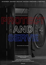 Protect and Serve